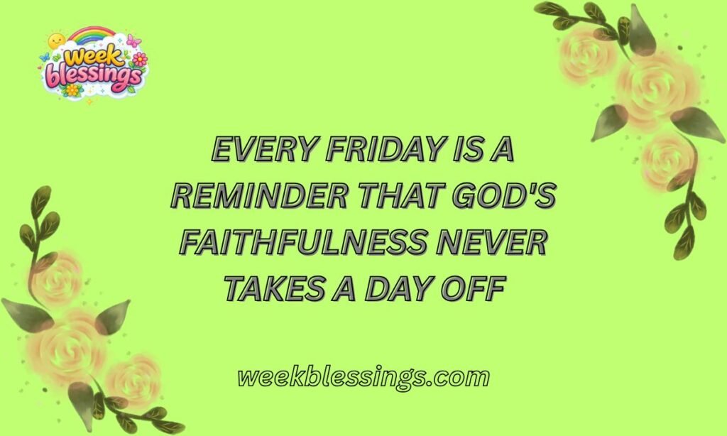 Friday Blessings Quotes