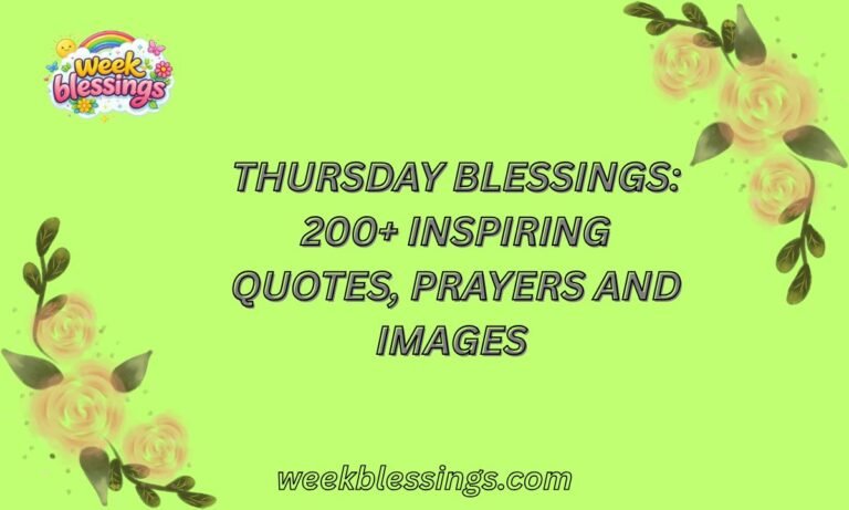Thursday Blessings 200+ Inspiring Quotes, Prayers and Images 
